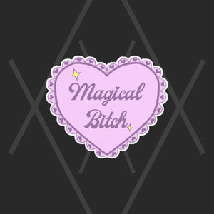 "Magical Bitch" Heart Holographic Sticker